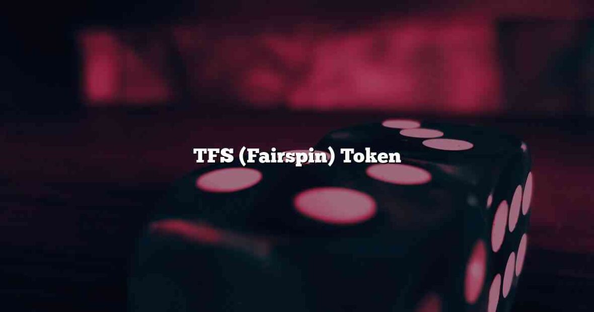 TFS (Fairspin) Token