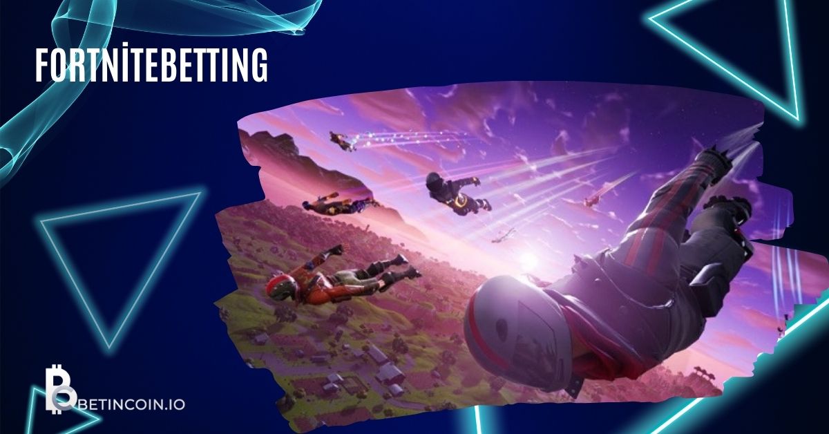 Fortnite Betting