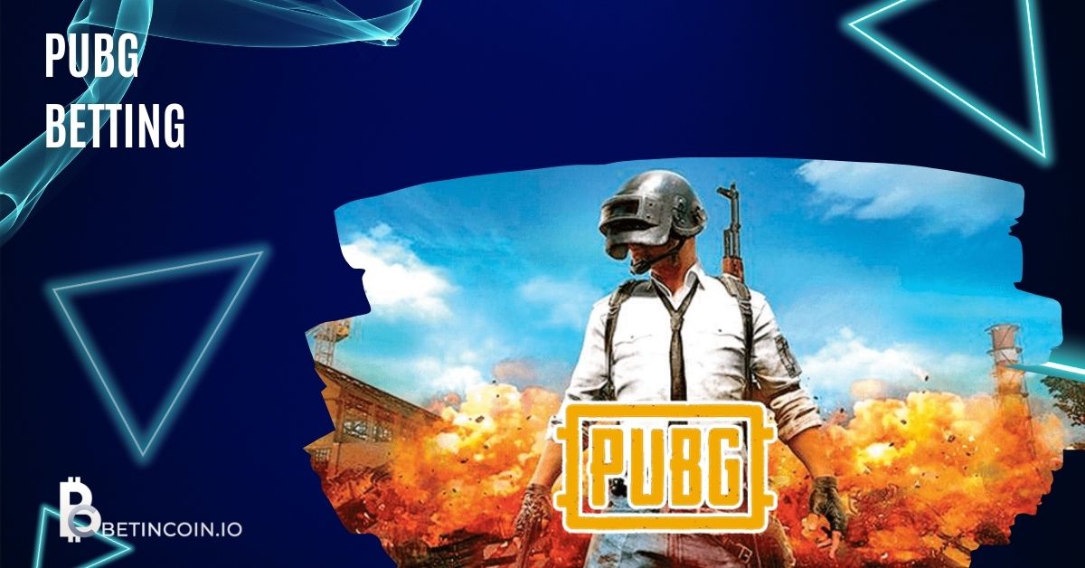 PUBG Betting